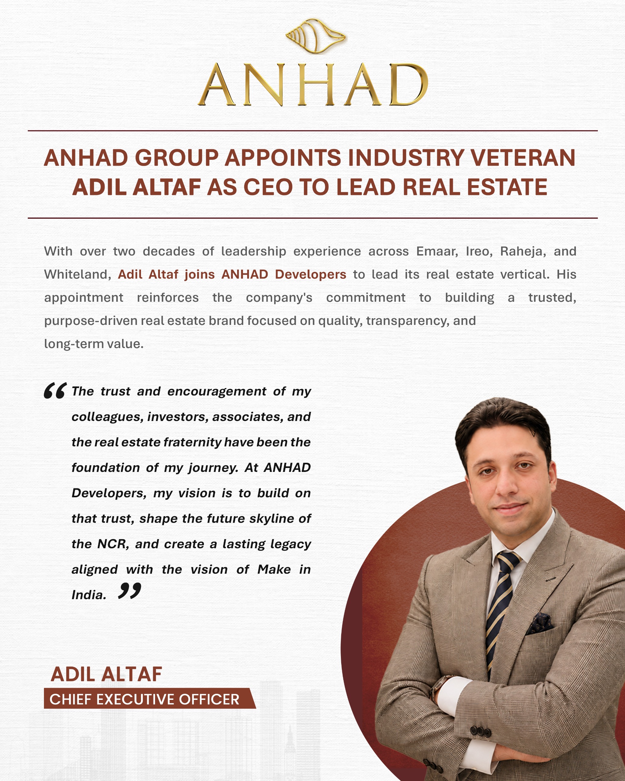 ANHAD Group Appoints Adil Altaf as CEO of Real Estate Vertical